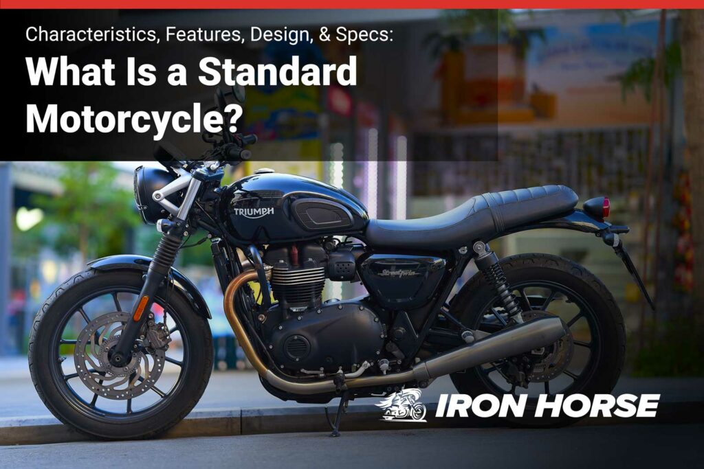 What Is a Standard Motorcycle?
